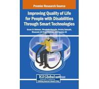 Improving Quality of Life for People with Disabilities Through Smart Technologies
