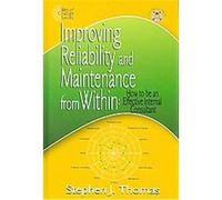 Improving Reliability and Maintenance from Within Stephen J. Thomas (Auteur)