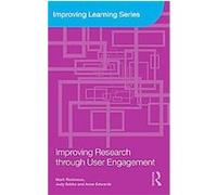 Improving Research Through User Engagement, Improving Learning Series Mark Rickinson (Auteur)
