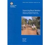 Improving Rural Mobility, World Bank Technical Paper Anna Ternell, John Hine, Paul Starkey, Simon Ellis (Auteur)