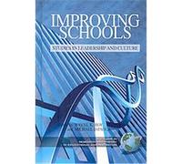 Improving Schools, Research and Theory in Educational Administration