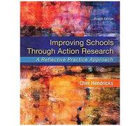 Improving Schools Through Action Research