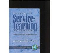 Improving Service-Learning Practice, Advances in Service-Learning Jane Callahan (Auteur)
