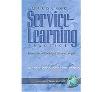 Improving Service-Learning Practice, Advances in Service-Learning Jane Callahan (Auteur)