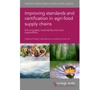 Improving Standards And Certification In Agri-Food Supply Chains