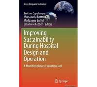 Improving Sustainability During Hospital Design And Operation