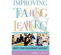 Improving Teaching and Learning by Rebecca Wilke Rebecca Lynn Wilke (Auteur)