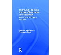 Improving Teaching Through Observation And Feedback