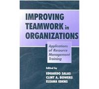 Improving Teamwork in Organzation