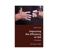 Improving The Efficiency Of Aid- An Analysis