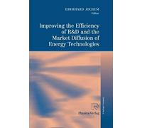 Improving The Efficiency Of R&d And The Market Diffusion Of Energy Technologies