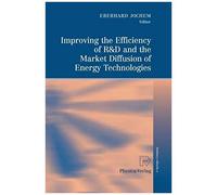 Improving The Efficiency Of R&d And The Market Diffusion Of Energy Technologies