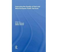 Improving The Quality Of East And West European Public Services