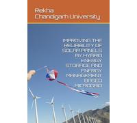 IMPROVING THE RELIABILITY OF SOLAR PANELS BY HYBRID ENERGY STORAGE AND ENERGY MANAGEMENT BASED MICROGRID