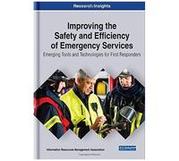 Improving The Safety And Efficiency Of Emergency Services