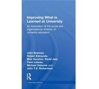 Improving What is Learned at University by John Brennan John Brennan (Auteur)
