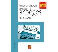 Improvisation avec arpèges et triades à la guitare (Livre grand format avec enregistrements audios à télécharger)