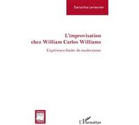 Improvisation chez William Carlos Williams Samantha Lemeunier (Auteur)