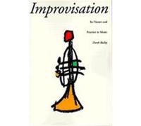 Improvisation Derek Bailey (Auteur)