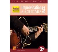 Improvisation jazz à la guitare en 3D (Livre grand format avec enregistrements audios et vidéos à télécharger)