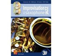Improvisation jazz au saxophone en 3D - 1 Livre + 1 CD + 1 DVD