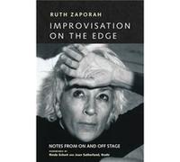 Improvisation On the Edge by Ruth Zaporah Ruth Zaporah (Auteur)
