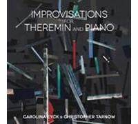 Improvisations For Theremin And Pia