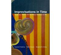 Improvisations in Time: Eugene J. Martin and the Masur Museum of Art