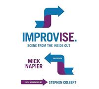 Improvise: Scene from the Inside Out