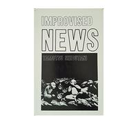 Improvised News: A Sociological Study of Rumor