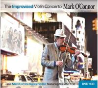 Improvised Violin Concerto by Mark O'Connor (2013-06-11)