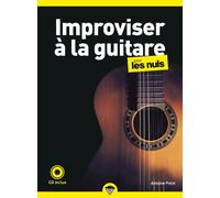 Antoine Polin – Improviser à la guitare pour les Nuls – 2e édition – Poche + CD