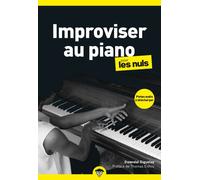 Gwendal Giguelay – Improviser au piano pour les nuls – 2e éd. – Poche