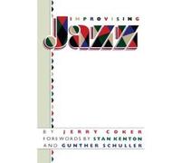 Improvising Jazz Coker, Jerry (Auteur)