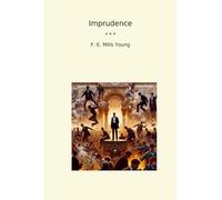 Imprudence (Classic Books)