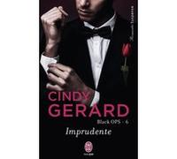 Imprudente Cindy Gerard (Auteur), Sylvie Del Cotto (Traduction)