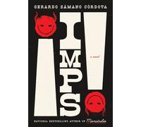 Imps! A Novel - Gerardo Sámano Córdova - Tin House - ebook (ePub) - Livre