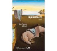 Impuissances Jean-François Galletout (Auteur)