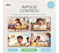 Impulse Control | A Social Story for Kids | KinderSocialSkills: Teaching Stop-and-Think Choices to Ages 3-7 Through Story