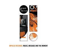 IMPULSE RECORDS: MUSIC,MESSAGE AND THE MOMENT 2 CD NEUF