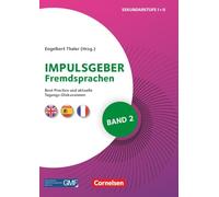 Impulsgeber Fremdsprachen - Band 2: Best Practice und aktuelle Tagungs-Diskussionen - Buch