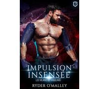 Impulsion Insensée: Une romance super-héroïque MM torride et faux-semblants