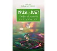 Impulsions de l'âme - Zygmunt Podlejski (Buch auf Polnisch)