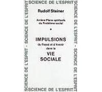 Impulsions Du Passé Et D'avenir Dans La Vie Sociale
