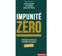 Impunité zéro Brabant Justine (Auteur), Leila Minano (Auteur), Anne-Laure Pineau (Auteur)