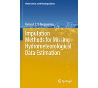 Imputation Methods for Missing Hydrometeorological Data Estimation