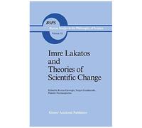 Imre Lakatos And Theories Of Scientific Change