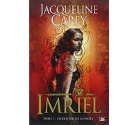 Imriel, tome 1 : L'Héritage de Kushiel