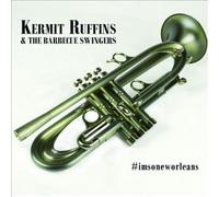 #imsoneworleans by Kermit Ruffins & the Barbecue Swingers [Audio CD] NEUF