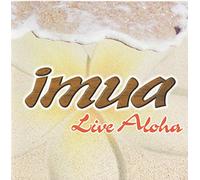 Imua - Live Aloha